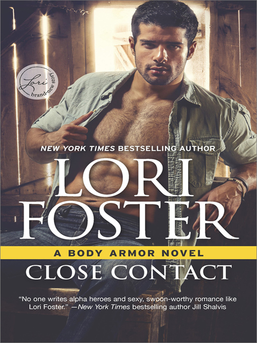 Title details for Close Contact by Lori Foster - Available